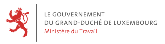 Le Gouvernement du Grand-Duché de Luxembourg — Ministère du Travail